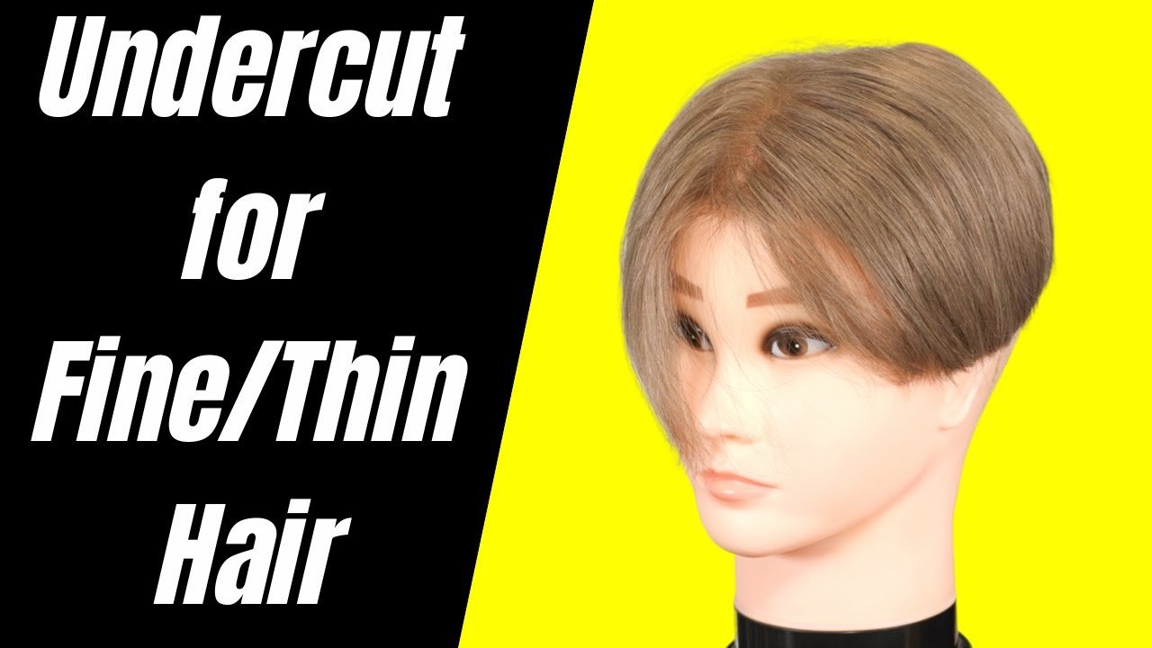 Undercut Hairstyles for Fine Hair